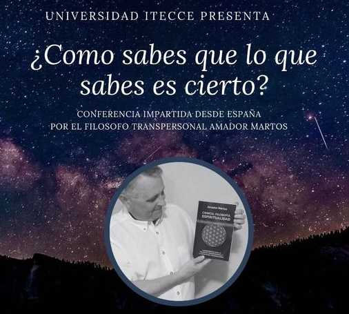 15/07/2021: PONENCIA: CMO SABES QUE LO QUE SABES ES CIERTO?