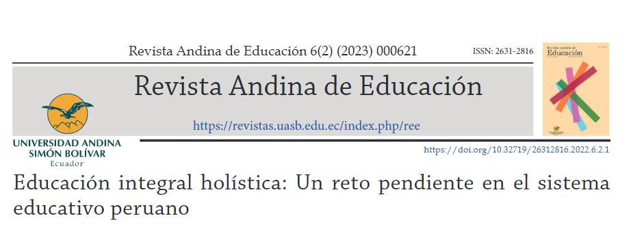 Educación  integral  holística:  Un  reto  pendiente  en  el  sistema  educativo peruano