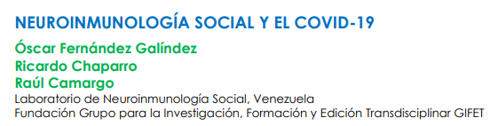 NEUROINMUNOLOGÍA SOCIAL Y EL COVID-19