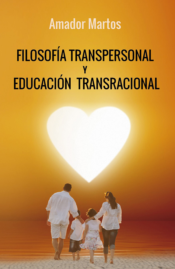 Filosofía transpersonal y educación transracional
